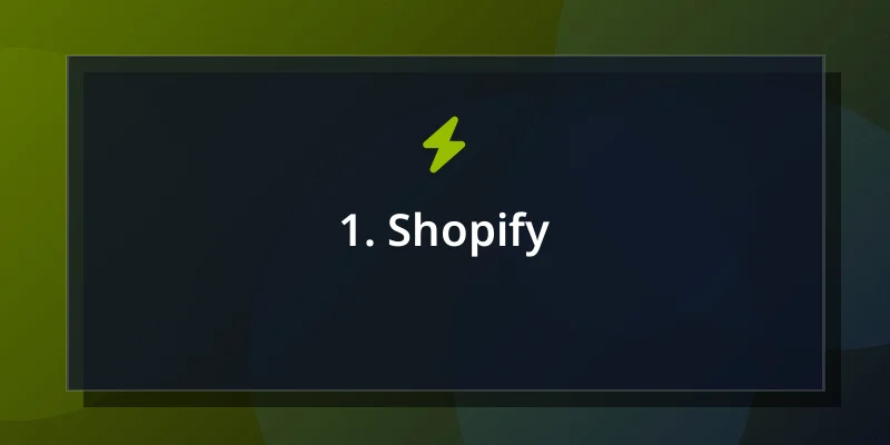 1. Shopify