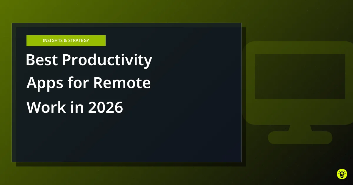 Best Productivity Apps for Remote Work in 2026