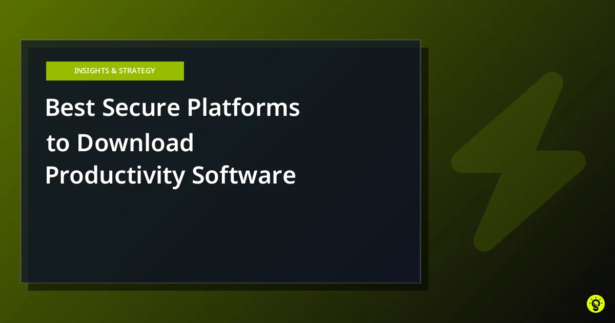 Best Secure Platforms to Download Productivity Software