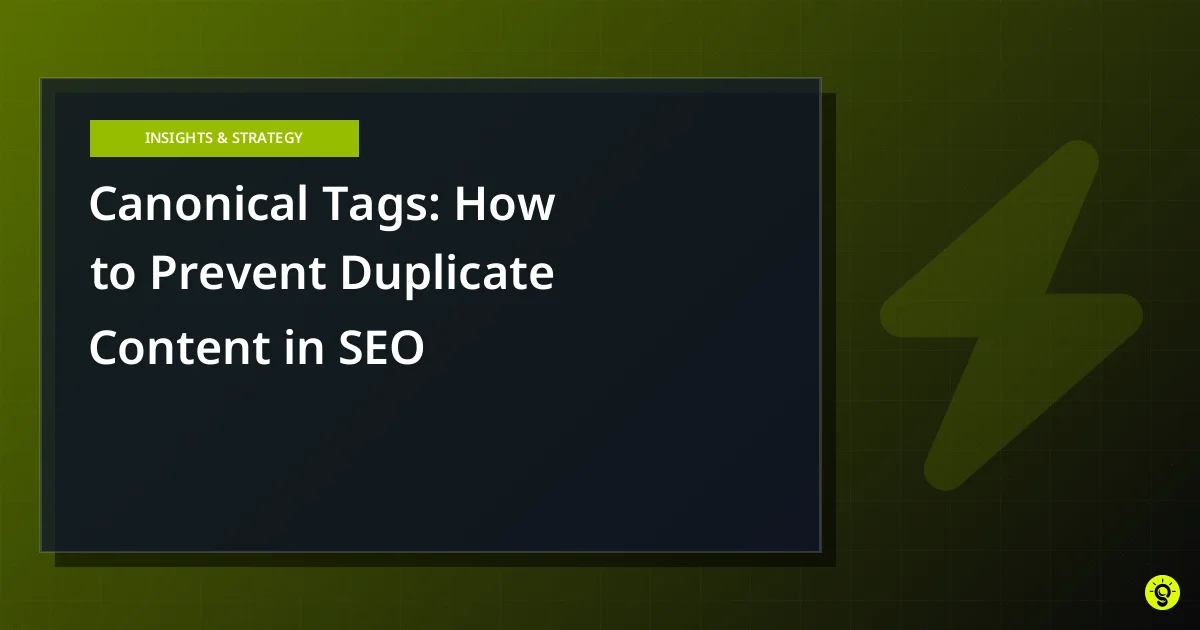 Canonical Tags: How to Prevent Duplicate Content in SEO