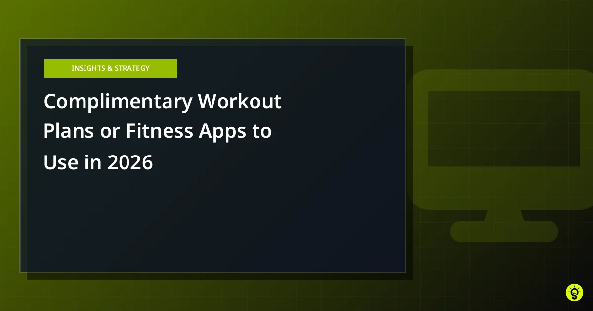 Complimentary Workout Plans or Fitness Apps to Use in 2026