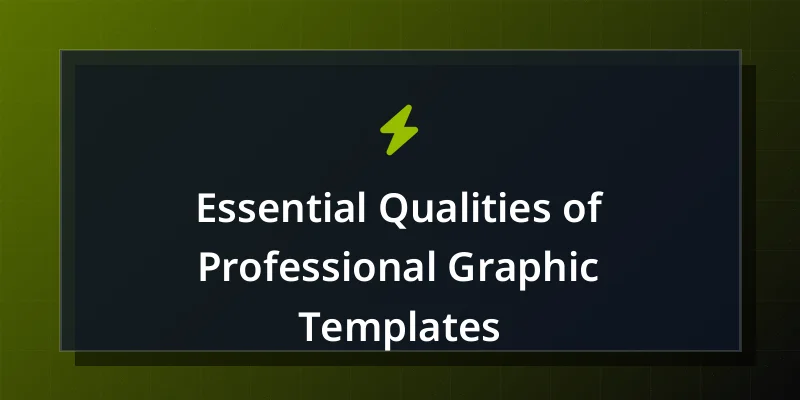 Essential Qualities of Professional Graphic Templates