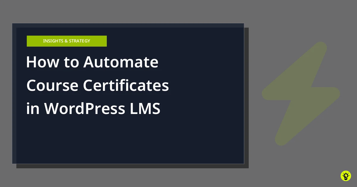 How to Automate Course Certificates in WordPress LMS