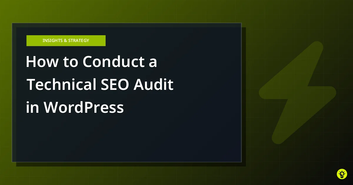 How to Conduct a Technical SEO Audit in WordPress