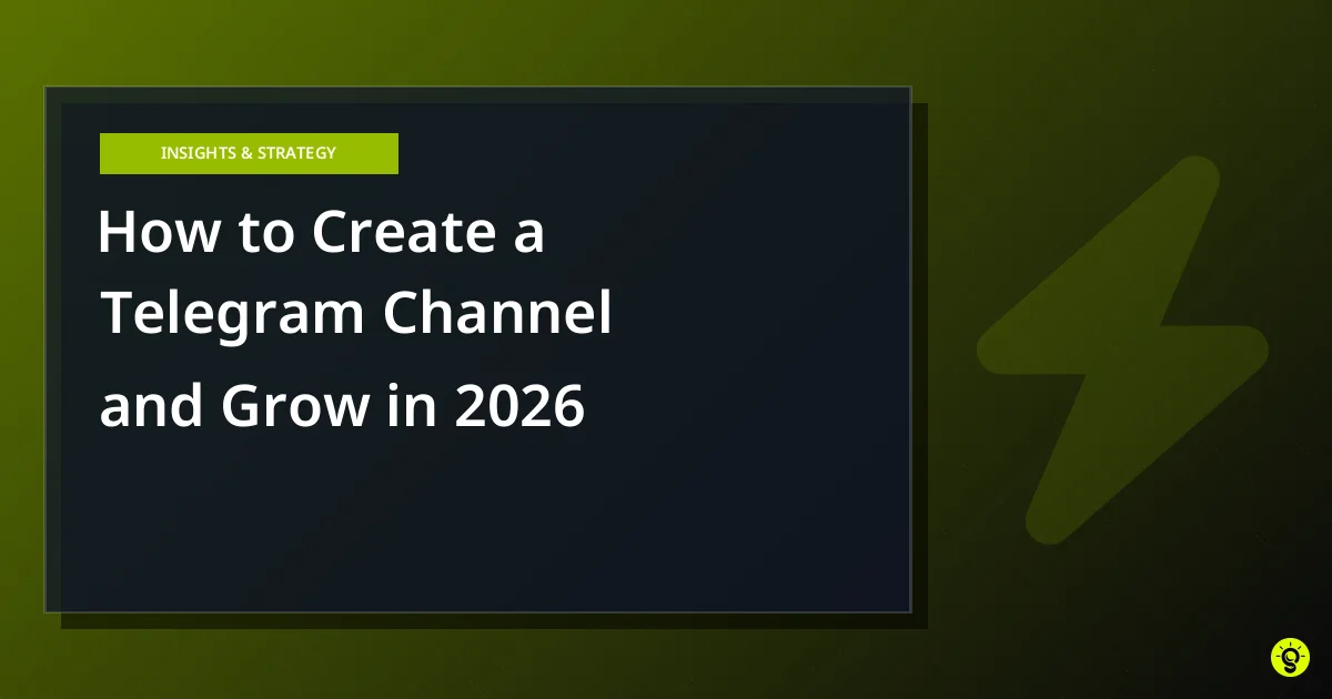 How to Create a Telegram Channel and Grow in 2026