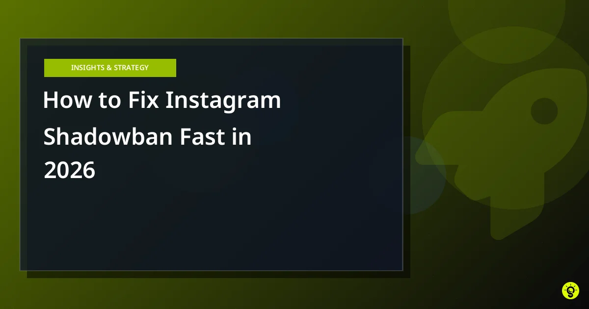 How to Fix Instagram Shadowban Fast in 2026