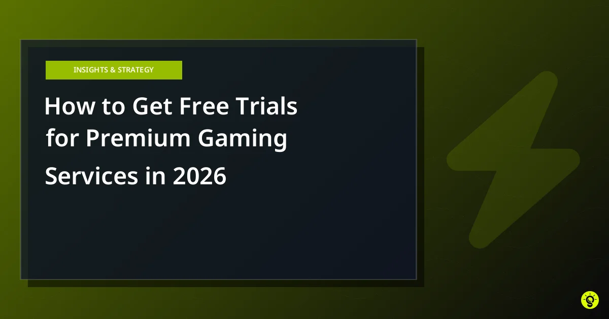 How to Get Free Trials for Premium Gaming Services in 2026