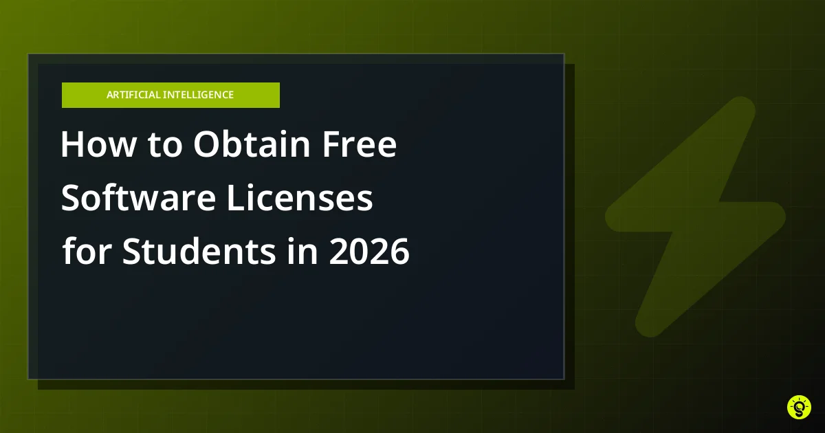 How to Obtain Free Software Licenses for Students in 2026