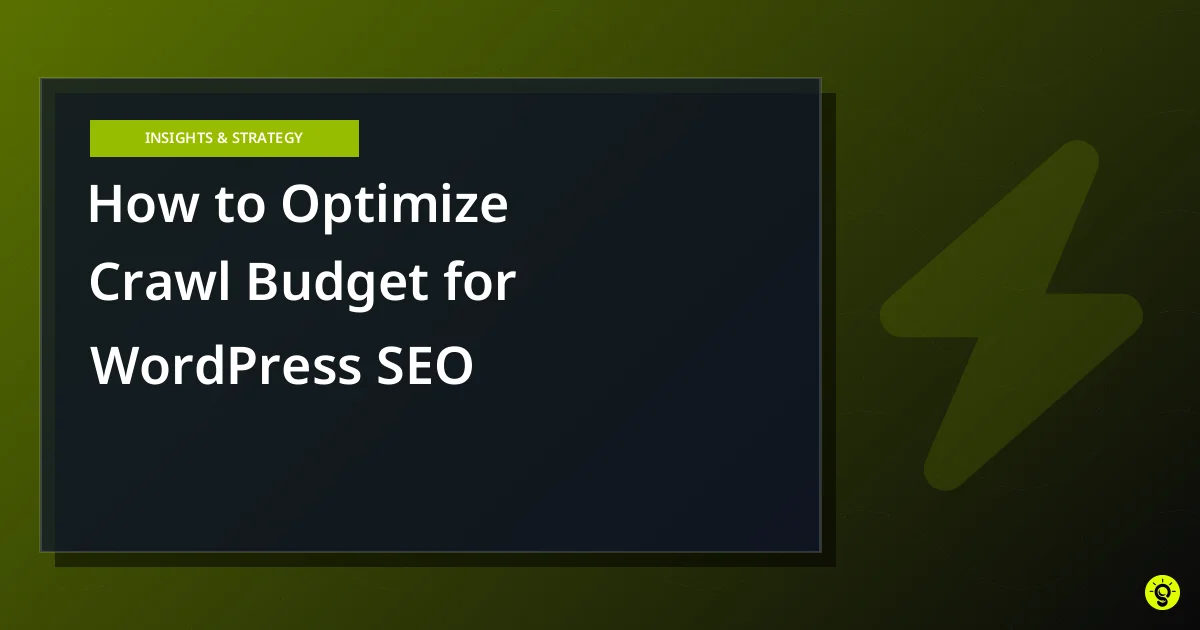 How to Optimize Crawl Budget for WordPress SEO