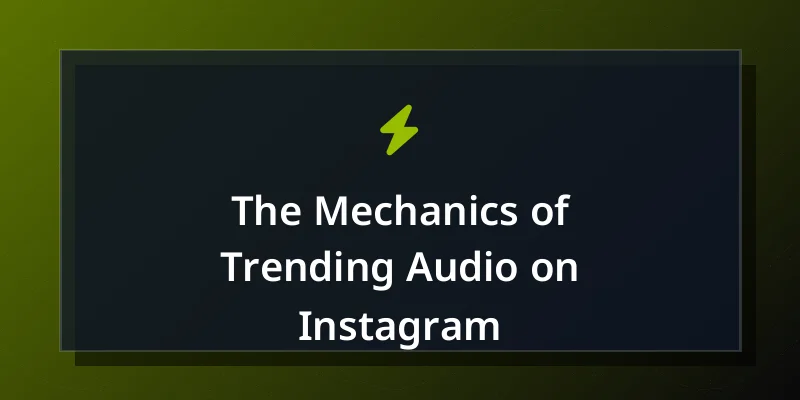 The Mechanics of Trending Audio on Instagram
