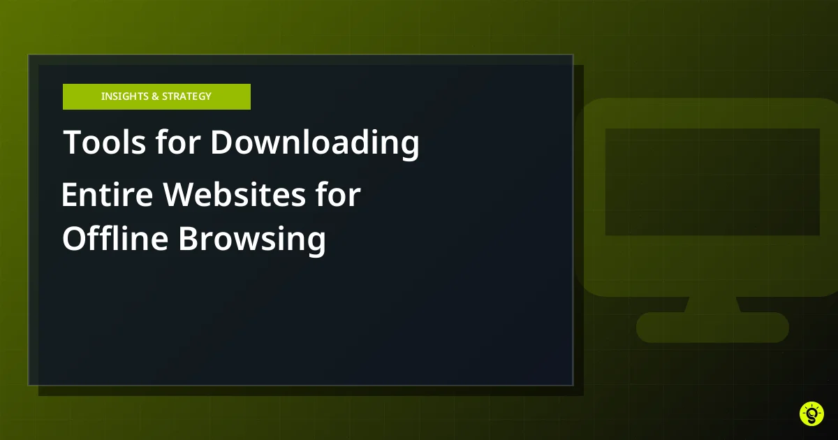 Tools for Downloading Entire Websites for Offline Browsing