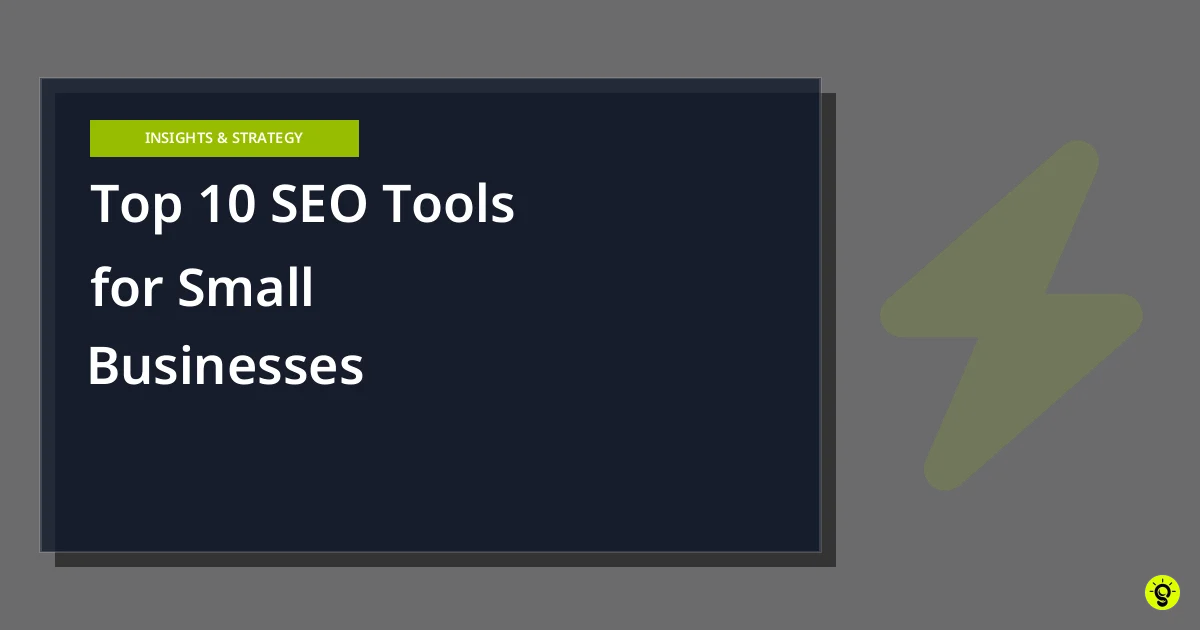 Top 10 SEO Tools for Small Businesses