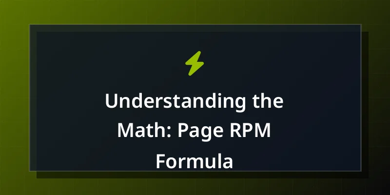 Understanding the Math: Page RPM Formula